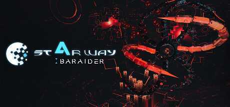 星途:弹幕强袭 (Starway: BaRaider)