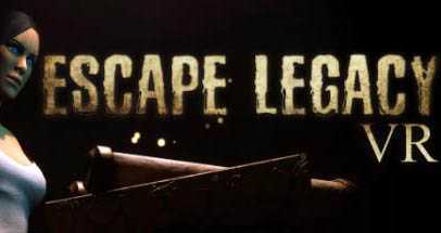 逃生遗产/逃离遗产VR- Oculus Quest游戏