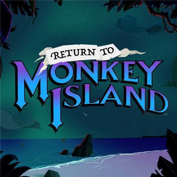 《重返猴岛 Return to Monkey Island》中文版nsp下载