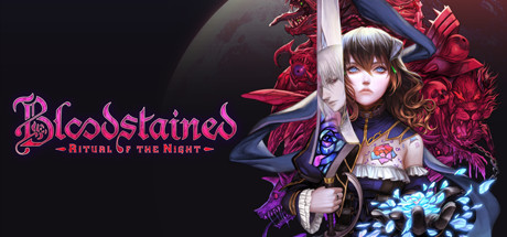 赤痕·：夜之仪式/Bloodstained: Ritual of the Night（更新v1.5）