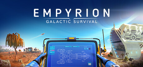 帝国霸业：银河生存/Empyrion - Galactic Survival（更新v1.11.6）