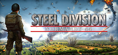 钢铁之师:诺曼底44/Steel Division: Normandy 44