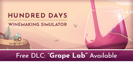百日/Hundred Days - Winemaking Simulator(v1.2.0w3)