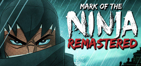 忍者印记:重制版/Mark of the Ninja: Remastered