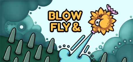 吹与飞 | Blow &#038; Fly（v20220503）【994MB】