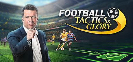 足球、策略与荣耀 | Football, Tactics &#038; Glory（整合足球明星）Build.10813448 【1.8GB】