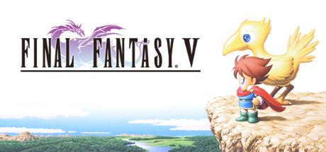 最终幻想5 | Final Fantasy V(更新v1.0.6)【1GB】