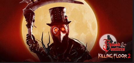 杀戮空间2 | Killing Floor 2(豪华版整合Day of the Zed)-1 杀戮空间2 | Killing Floor 2(豪华版整合Day of the Zed)