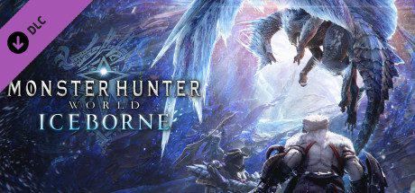 怪物猎人:世界-冰原 | Monster Hunter World:Iceborne(V15.11.01-全DLC豪华版+世界定制版)-2 怪物猎人:世界-冰原 | Monster Hunter World:Iceborne(V15.11.01-全DLC豪华版+世界定制版)